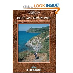 The Isle of Man Coastal Path: Raad Ny Foillan - The Way of the Gull - The Millenium and Herring Ways (British Long-distance Trails)