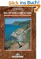 Isle of Man Coastal Path: Raad Ny Foillan - The Way of the Gull - The Millenium and Herring Ways (British Long-distance Trails)