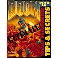 Ultimate Doom: Totally Unauthorized Tips & Secrets (Official Strategy Guides)