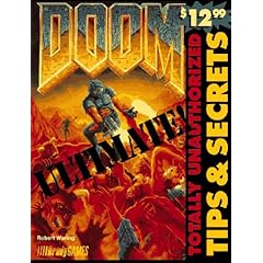 Ultimate Doom: Totally Unauthorized Tips & Secrets (Official Strategy Guides) (Paperback)