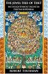 The Jewel Tree of Tibet: The Enlightenment Engine of Tibetan Buddhism