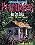 Playhouses You Can Build: Indoor and Backyard Designs (Stiles, David R. Weekend Project Book Series.)