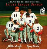 A Prayer for the Opening of the Little League Season