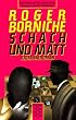 Schach und Matt