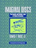 Imaginal Discs: The Genetic and Cellular Logic of Pattern Formation (Developmental and Cell Biology Series)