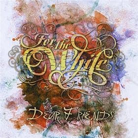 Forthewhile - Dear Friends Cover Download