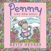 Penny and Her Doll | [Kevin Henkes]