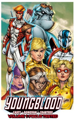 Youngblood Volume 1: Focus Tested