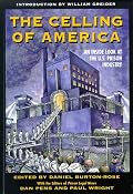The Celling of America: An Inside Look at the US Prison Industry