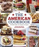The American cookbook : a fresh take on classic recipes