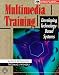 Book Multimedia Training: Developing Technology-Based Systems (Mcgraw-Hill Series on Visual Technology)