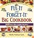 Fix-It And Forget-It Big Cookbook: 1400 Best Slow Cooker Recipes (Fix-It and Forget-It)