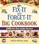 Fix-It and Forget-It Big Cookbook: 1400 Best Slow Cooker Recipes!