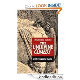 The Undivine Comedy: Detheologizing Dante