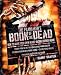 The Filmmaker's Book of the Dead: How to Make Your Own Heart-Racing Horror Movie