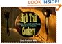 High Trail Cookery: All-Natural, Home-Dried, Palate-Pleasing Meals for the Backpacker (Revised)