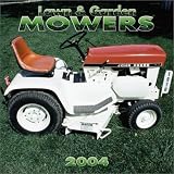 Lawn and Garden Mowers Wall Calendar: 2004