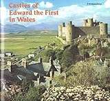 Castles of Edward the First in Wales
