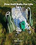 Free Golf Balls For Life
