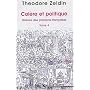 Colère et politique - Histoire des passions françaises, tome 4