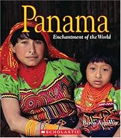 Panama (Enchantment of the World. Second Series)