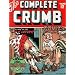 The Complete Crumb Comics Vol. 12: We're Livin' in the Lap of Luxury