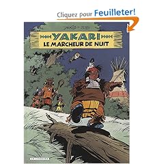 Yakari, Tome 30 : Le marcheur de nuit + fiche animal
