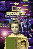  : The Oz Encounter