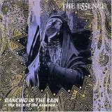 Dancing in the Rain: The Best of the Essence