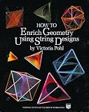 How to Enrich Geometry Using String Designs