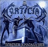 Mortician - Zombie Apocalypse