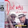 Don't Mess With the Bluesmen
