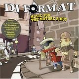 Music For the Mature B-Boy