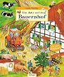 Ein Jahr auf dem Bauernhof