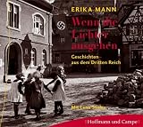 Produkt-Bild: Wenn die Lichter ausgehen. 3 CDs . Geschichten aus dem dritten Reich