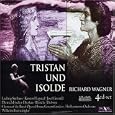 Richard Wagner: Tristan und Isolde (Oper) (Gesamtaufnahme) (4 CD)