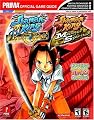 Shaman King: Master of Spirits (GBA) and Power of the Spirits (PS2) (Prima Official Game Guide)