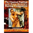 The Classical Pugilism and Bare-knuckle Boxing Companion, Vol. 2 by Jake Shannon