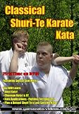 Classical Shuri-Te Karate Kata