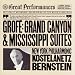 Grofé: Grand Canyon Suite/Mississippi Suite