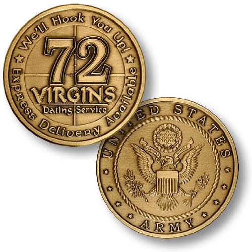 US Army 72 Virgins Bronze Antique Challenge Coin