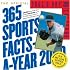 The Official 365 Sports Facts-A-Year Page-A-Day Calendar 2009 (Original Page a Day Calendars)