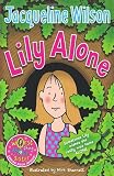 Lily Alone