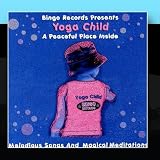 Yoga Child: A Peaceful Place Inside