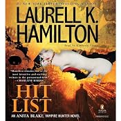 Hit List: Anita Blake, Vampire Hunter, Book 20 | [Laurell K. Hamilton]