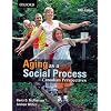 Aging As a Social Process: Canadian Perspectives