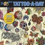 Tattoo-A-Day [With Tattoos]   [CAL 2012-TATTOO A DAY W/TATTOO] [Calendar]