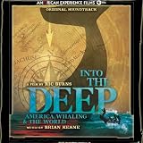 Into the Deep: America, Whaling & The World