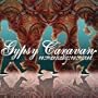 Caravan Rhythms: Remarkably Remixed
