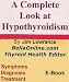 A Complete Look at Hypothyroidism